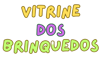 Vitrine dos Brinquedos